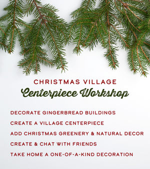 Scandi Christmas Gingerbread Village Centerpiece Workshop - Charleston Christmas 2025